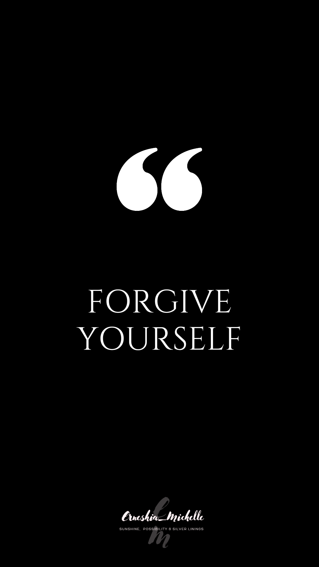Forgive yourself